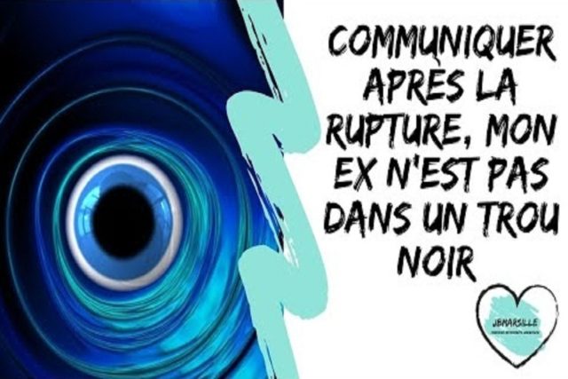 Comment Communiquer Avec Légèreté Avec Son Ex Communiquer avec son Ex Votre Ex est-il elle dans un Trou Noir